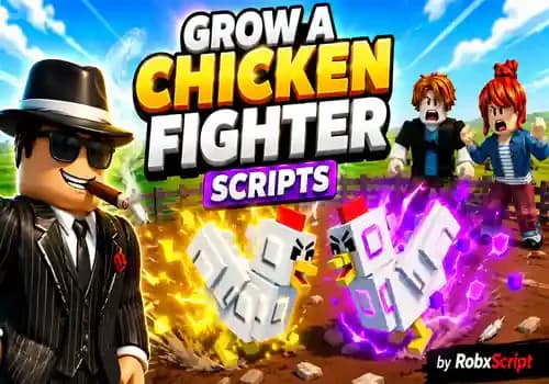 Grow a Chicken Fighter Scripts - 2026 Auto Farm, Auto Hatch