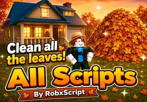 Clean all the leaves! Scripts 2026 - No Key | Auto Collect, Auto Sell