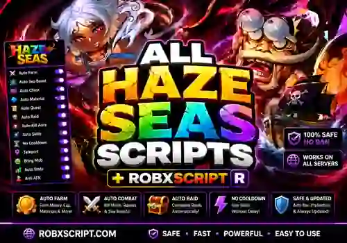 Haze Seas Scripts